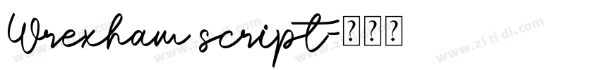 Wrexham script字体转换
